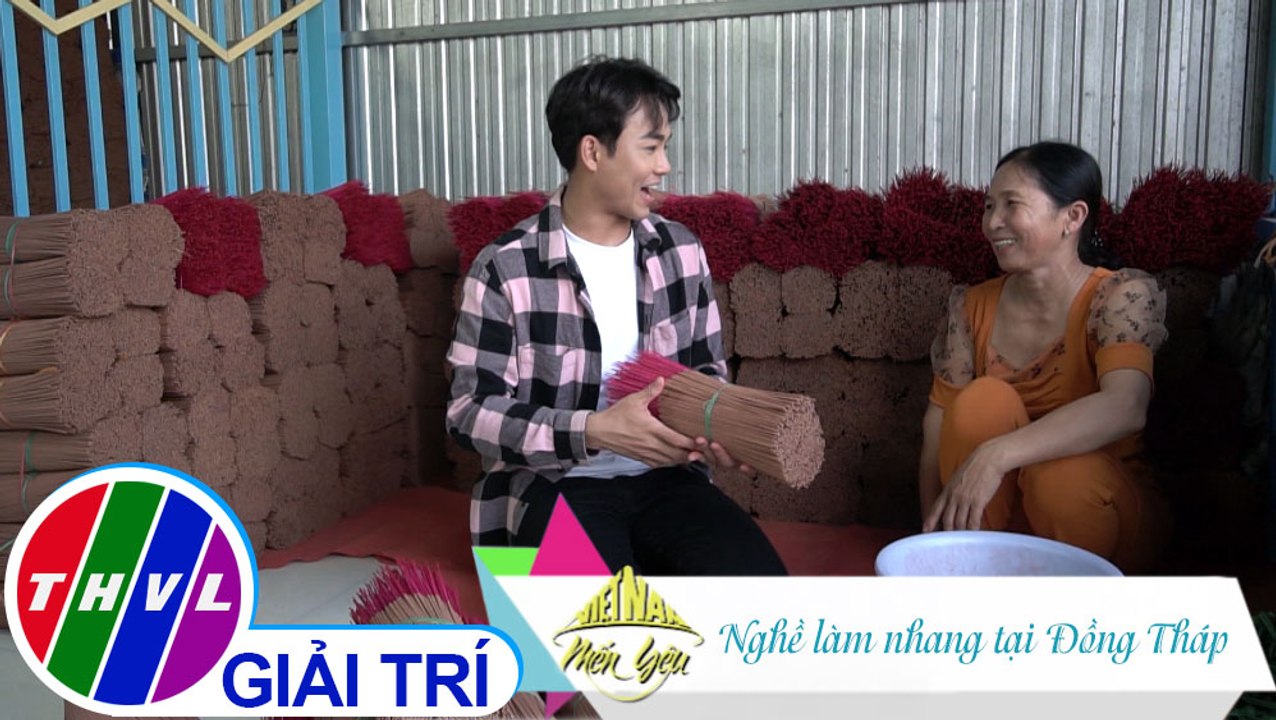 Việt Nam mến yêu - Tập 161: Nghề làm nhang tại Đồng Tháp
