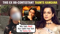 This Actress Indirectly INSULTS Kangana, Praises Sonu Sood For His Work During Pandemic
