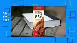 About For Books  Teaching Yoga: Essential Foundations and Techniques  Review