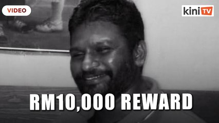 RM10,000 reward for anyone who has info on Ganapathy's death