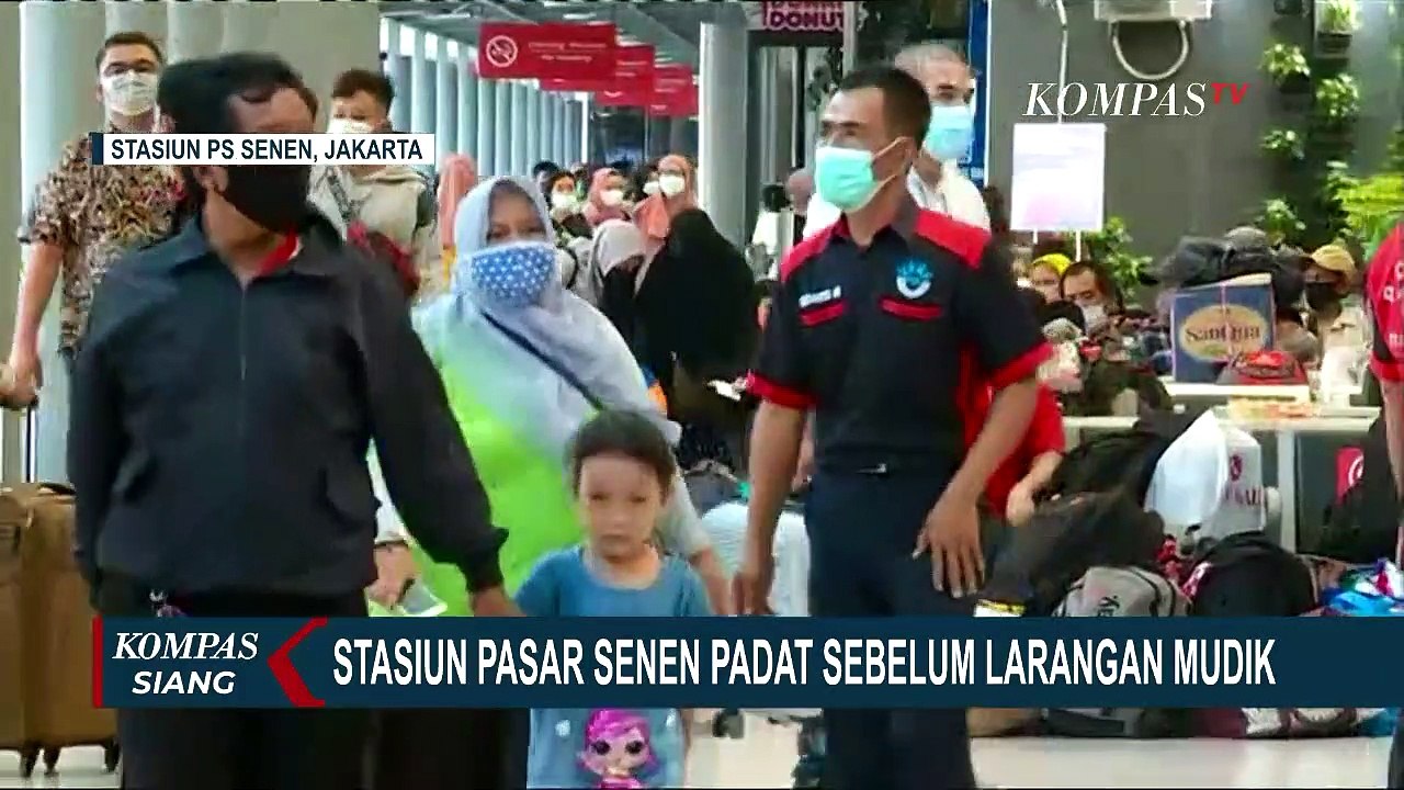 Jelang Larangan Mudik, Stasiun Pasar Senen Kini Dipadati Ribuan Penumpang