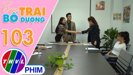 Em trai bố dượng - Tập 103[3]: Thiên Ý đưa ra các điều khoản mới để làm khó Ngân khi ký hợp đồng