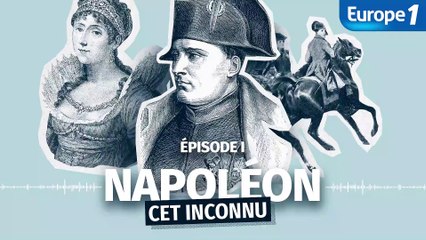 Napoléon, cet inconnu - Episode 1, un bâtisseur destructeur