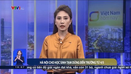 HÀ NỘI CHO HỌC SINH TẠM DỪNG ĐẾN TRƯỜNG TỪ 4/5  Tin tức 24h mới nhất