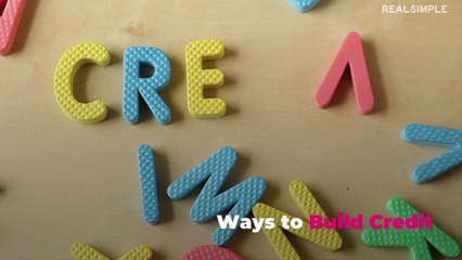 Ways to Build Credit