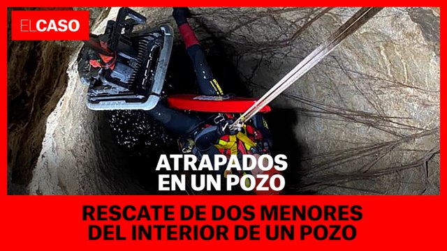 Agónico rescate de dos menores del interior de un pozo