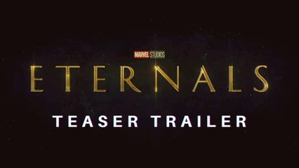 ETERNALS Official Teaser Trailer NEW 2021 Salma Hayek, Angelina Jolie Richard Madden Marvel Movie
