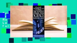 Downlaod The Fake and Deceptive Science Behind Roe V. Wade: Settled Law? vs. Settled Science? full