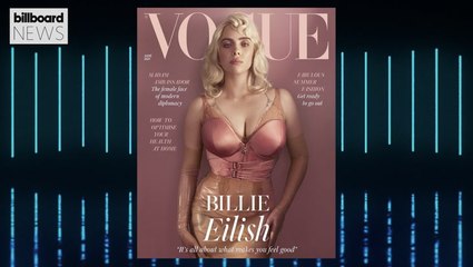 Billie Eilish Models Lingerie For 'British Vogue' & Opens Up About Abuse and Power | Billboard News