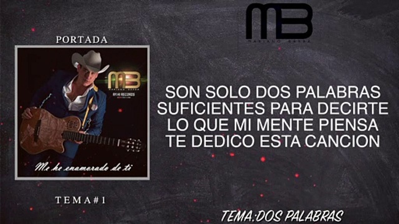 Mariano Barba - Dos Palabras (VideoLyrics)
