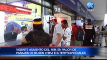 Desde hoy rige aumento del 15% en valor de pasajes de buses intra e interprovinciales