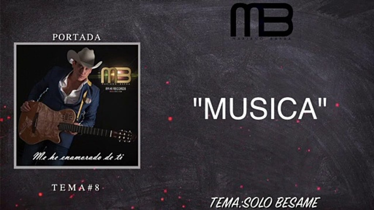 Mariano Barba - Solo Besame (VideoLyrics)