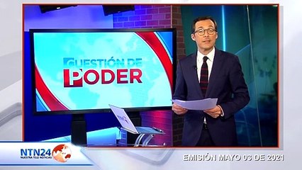 CAPSULA CUESTION DE PODER 03 DE MAYO 2021