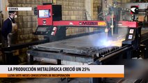 La producción metalúrgica creció un 25% y lleva siete meses consecutivos de recuperación