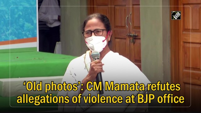 ‘Old photos’: CM Mamata refutes allegations of violence at BJP office