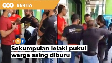 Sekumpulan lelaki didakwa pukul warga asing diburu