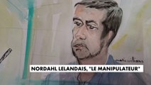 Nordahl Lelandais, «le manipulateur»
