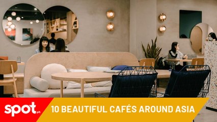 10 Beautiful Cafés Around Asia to Add to Your Bucket List