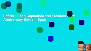 Pdf download Capitalism and Freedom (40th Anniversary Edition) Epub