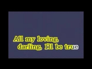 Beatles - All My Loving (Karaoke)