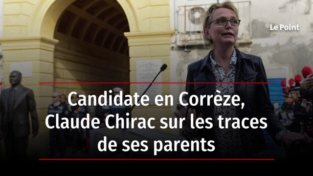 Candidate en Corrèze, Claude Chirac sur les traces de ses parents