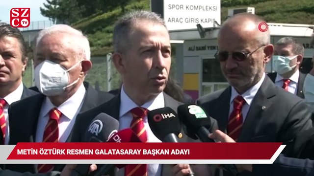 Metin Öztürk resmen Galatasaray başkan adayı