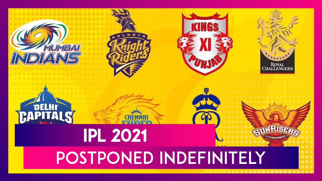 IPL 2021 Postponed Indefinitely After A String...