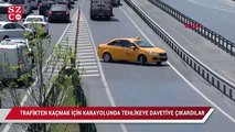 Trafikten kaçmak için karayolunda tehlikeye davetiye çıkardılar