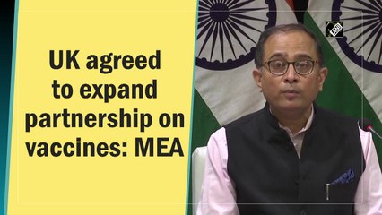 UK agreed to expand partnership on vaccines: MEA