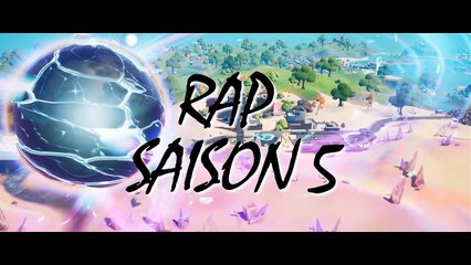 Rap : Saison 5 Chapitre 2 Fortnite (Clip Officiel)