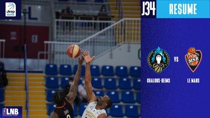 Chalons-Reims vs. Le Mans (72-77) - Résumé - 2020/21