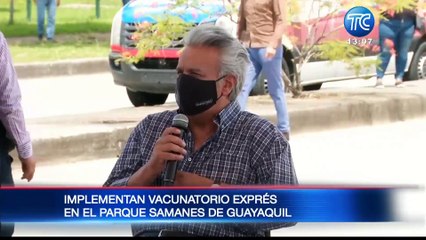 Gobierno Nacional inaugura proceso de vacunación exprés en Guayaquil