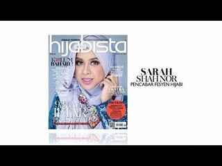 Hijabista's June 2014 Issue: BTS Covershoot Sarah Shah Nor
