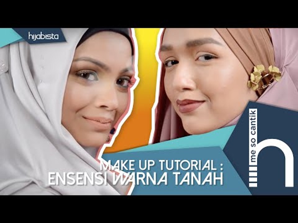 Make Up Tutorial : Ensensi Warna Tanah | MeSoCantik