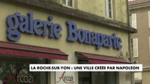 La Roche-sur-Yon : une ville créée par Napoléon