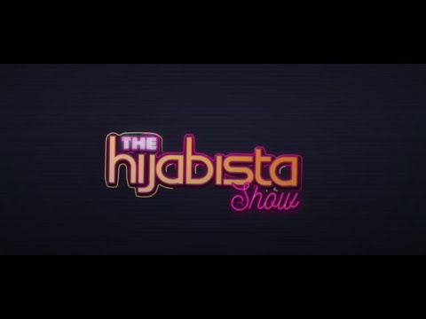 The Hijabista Show