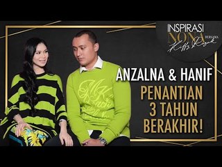 Penantian  Anzalna Nasir & Hanif Zaki Selama 3 Tahun Berakhir!