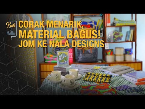 Corak Menarik, Material Bagus! Jom Ke Nala Designs | EP03 BELI DI MANA