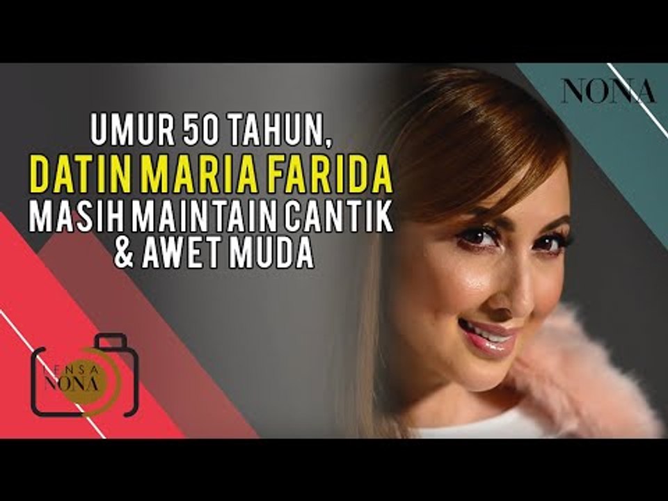 Umur 50 Tahun, DATIN MARIA FARIDA Masih Maintain Cantik & Awet Muda!