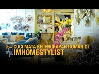 Pilih Konsep Rumah Anda Di IMHOMESTYLIST ! | EP05 BELI DI MANA