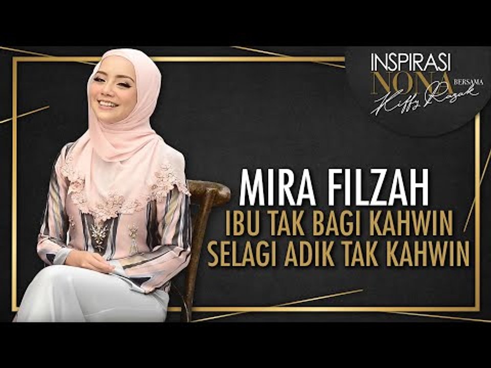 #CintaPertamaku: Ibu MIRA FILZAH Tak Bagi Kahwin Selagi Adik Tak Kahwin