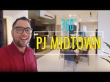 [360] PJ Midtown | Ilham Impiana 360
