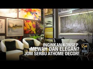 Inginkan konsep mewah dan elegan? Jom serbu Athome Decor! | EP06 BELI DI MANA