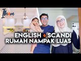 Kediaman Konsep English   Scandinavian | Ilham Impiana S2 EP2