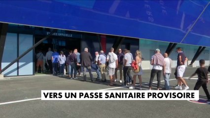 Vers un passe sanitaire provisoire