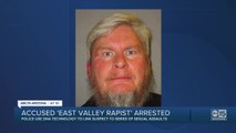 Accused 'East Valley Rapist' arrested