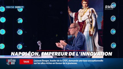 La chronique d'Anthony Morel : Napoléon, empereur de l'innovation - 05/05