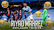 LDC : RIYAD MAHREZ FAIT EXPLOSER TWITTER APRÈS SON MATCH INCROYABLE LORS DE MAN CITY - PSG