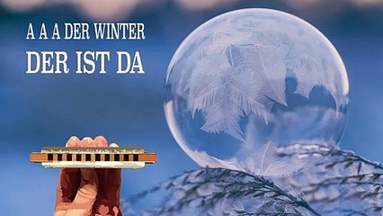 How to Play A A A Der Winter Der Ist Da (Winter is Here) on the Harmonica