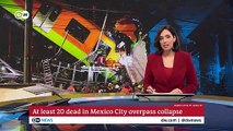 At least 20 dead in metro train bridge collapse in Mexico City _ DW News
